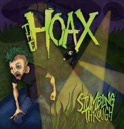 The Hoax : Stumbling Through